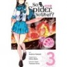So I'm a Spider, So What? Manga V03