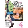 So I'm a Spider, So What? Manga V04