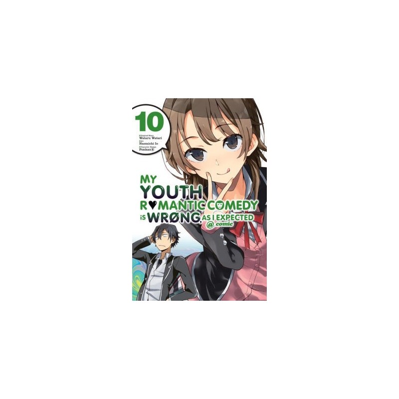My Youth Romantic Comedy Is Wrong, as I Expected Manga V10