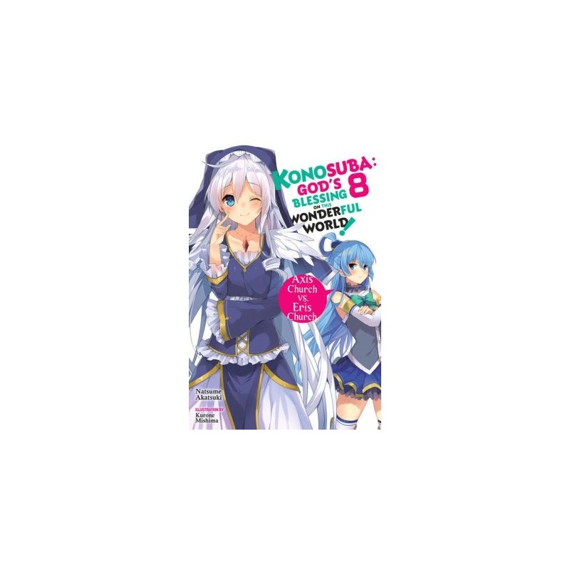 Konosuba Novel V08 Axis Church vs. Eris Church