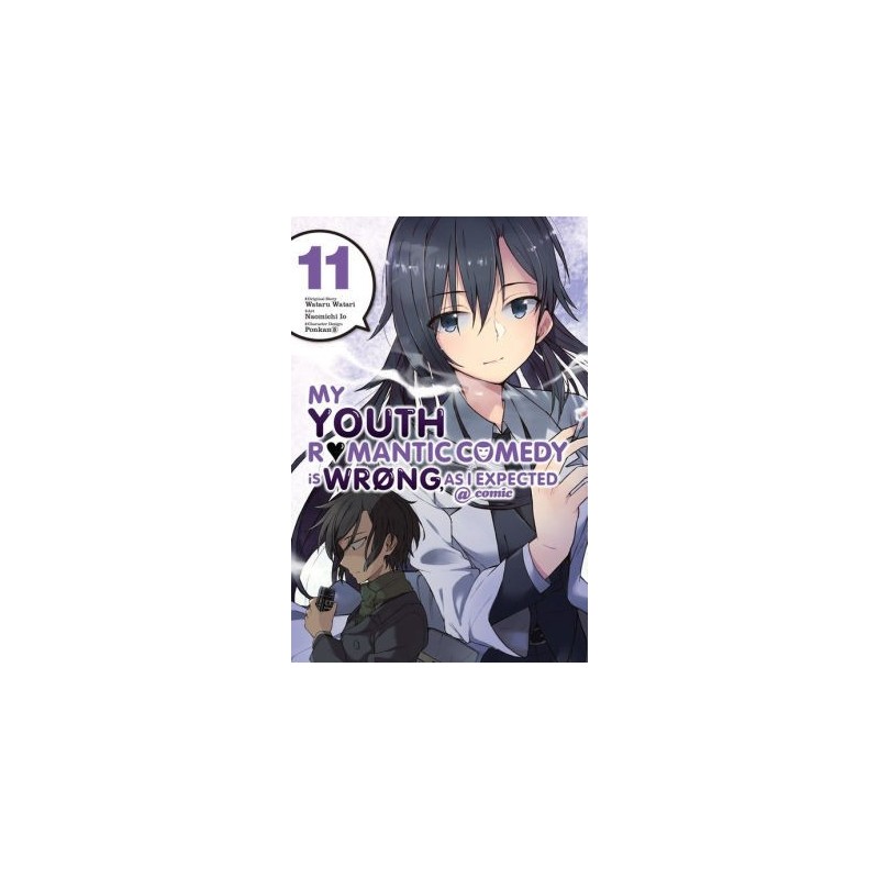 My Youth Romantic Comedy Is Wrong, as I Expected Manga V11