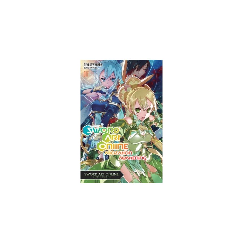 Sword Art Online Novel V17 Alicization Awakening