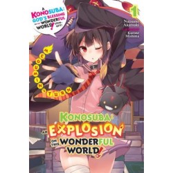 Konosuba Explosion on This Wonderful World! Novel V01 Megumin's Turn