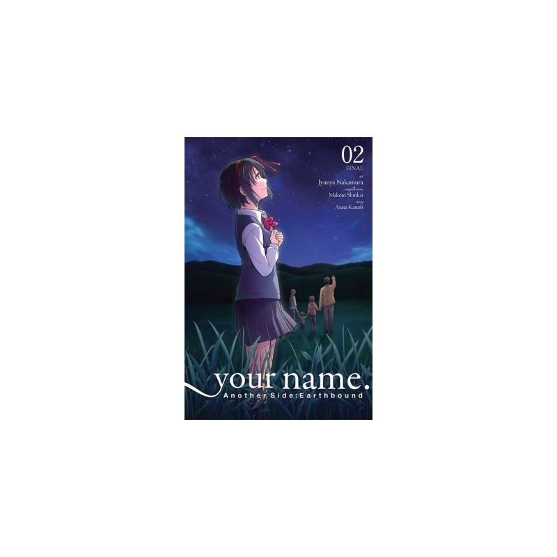 Your Name. Another Side: Earthbound Manga V02