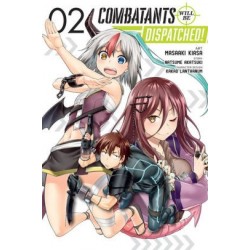 Combatants Will Be Dispatched! Manga V02