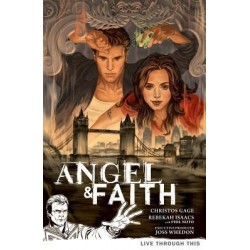 Angel & Faith V01 Live Through This