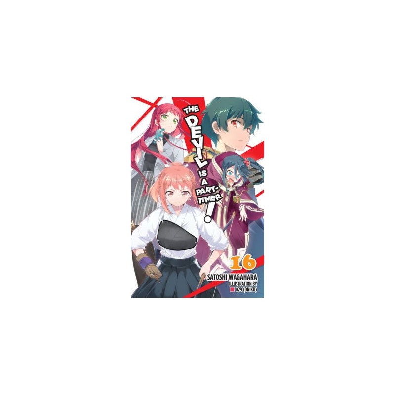 Devil Is a Part-Timer! Novel V16
