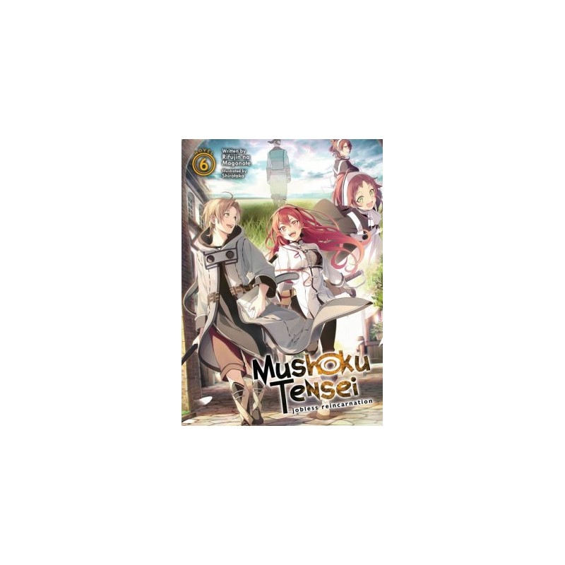 Mushoku Tensei Jobless Reincarnation Novel V06