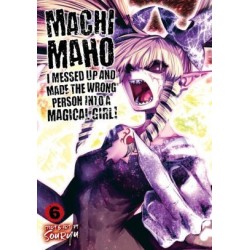 Machimaho: I Messed Up & Made the...