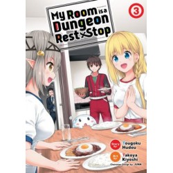 My Room Is a Dungeon Rest Stop Manga V03