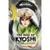Avatar the Last Airbender Kyoshi Novel V01 The Rise of Kyoshi Hardcover