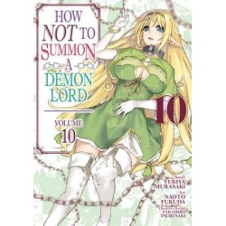 How Not to Summon a Demon Lord...