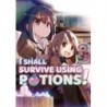 I Shall Survive Using Potions! Novel V03