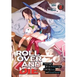 Roll Over & Die Novel V02 I Will...
