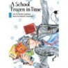 School Frozen in Time V01