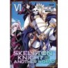 Skeleton Knight in Another World Manga V06