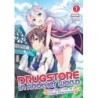 Drugstore in Another World Novel V01 The Slow Life of a Cheat Pharmacist