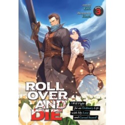 Roll Over & Die Novel V03 I Will...