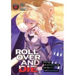 Roll Over & Die Novel V04 I Will...