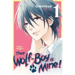 That Wolf-Boy Is Mine! Omnibus V01