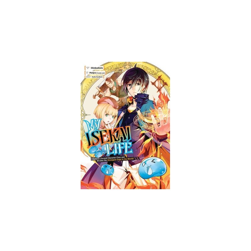 My Isekai Life V01 I Gained a Second Character Class & Became the Strongest Sage in the World!