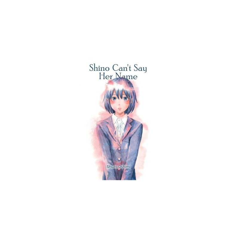 Shino Can't Say Her Name