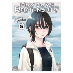 How Do We Relationship? V05