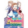 My Next Life as a Villainess Side Story On the Verge of Doom! Manga V02