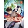 Strange Adventure of a Broke Mercenary Manga V03