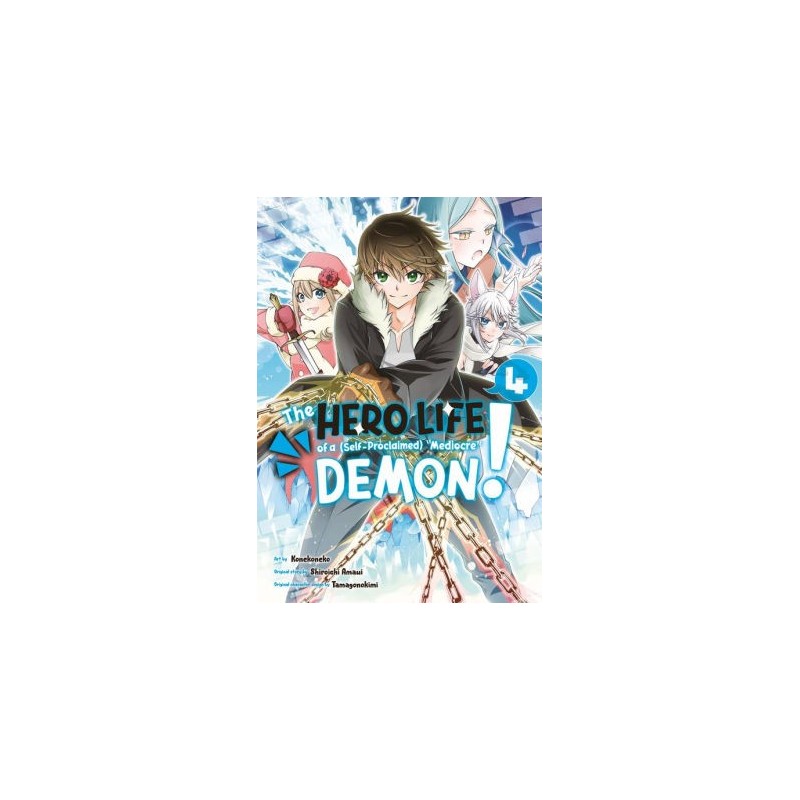 Hero Life of a Self-Proclaimed Mediocre Demon! V04
