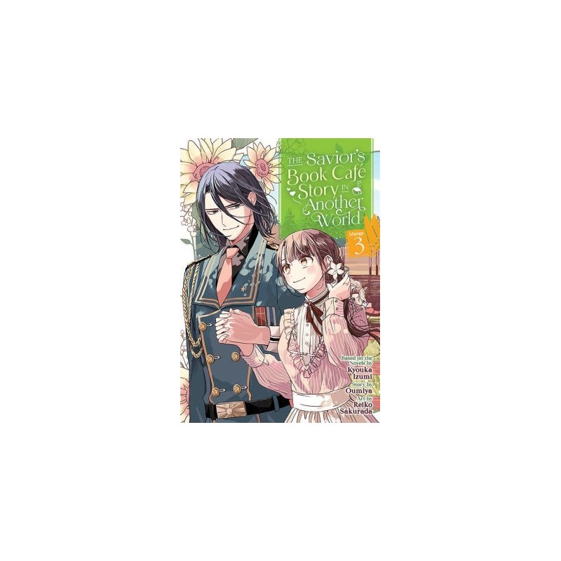 Savior's Book Café Story in Another World Manga V03
