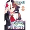 I Shall Survive Using Potions Manga V08