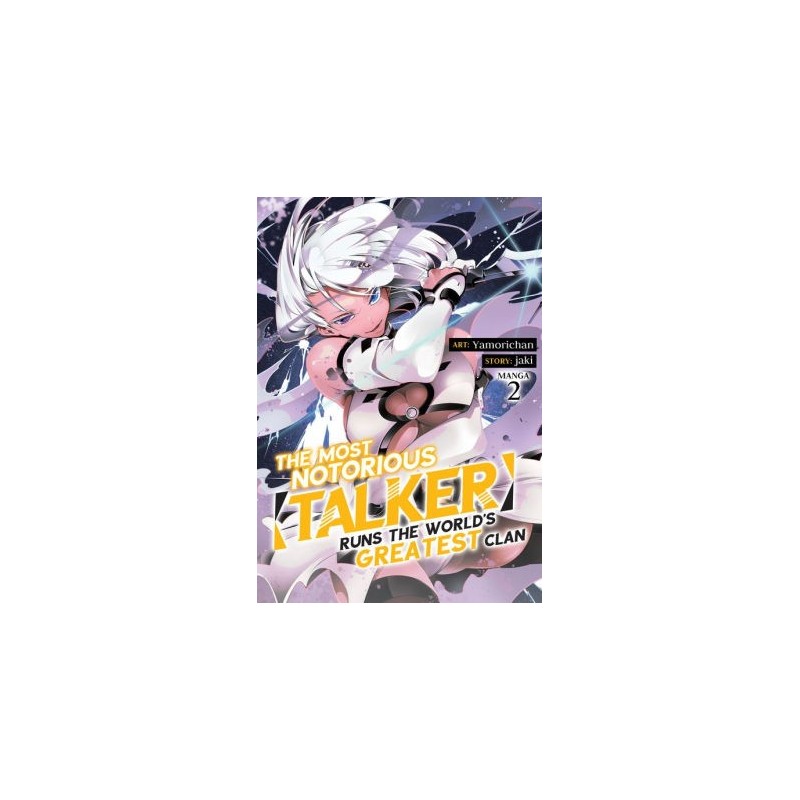 Most Notorious Talker Runs the World's Greatest Clan Manga V02