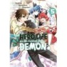 Hero Life of a Self-Proclaimed Mediocre Demon! V05