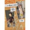 Silent Voice Complete Collector's Edition V01