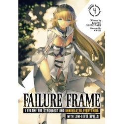 Failure Frame I Became the...