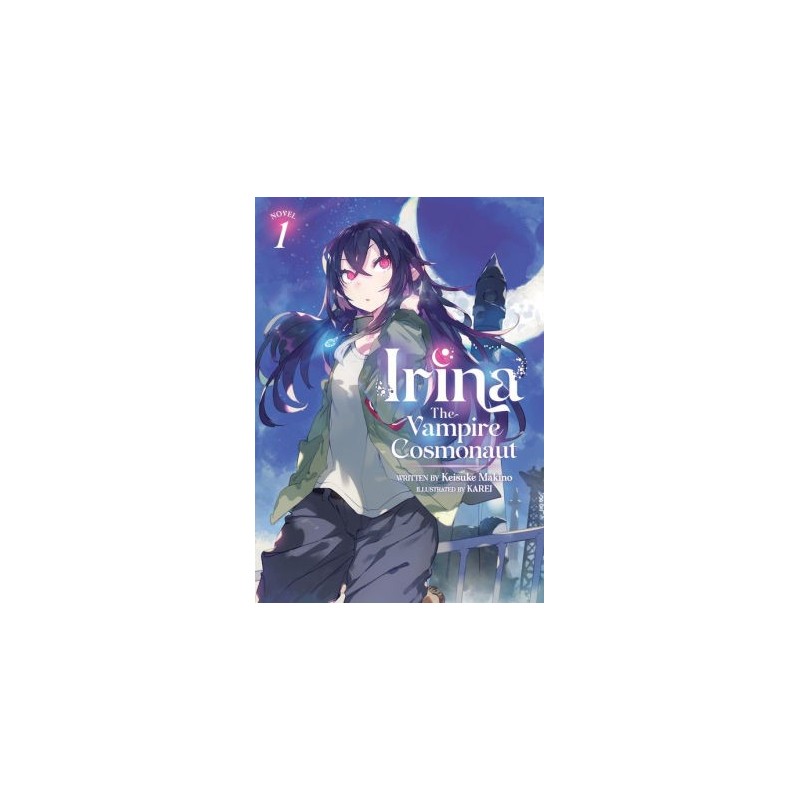 Irina The Vampire Cosmonaut Novel V01