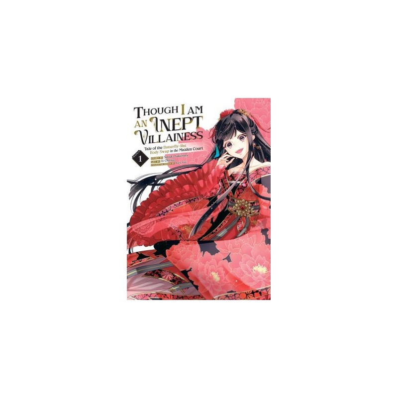 Though I Am an Inept Villainess Manga V01 Tale of the Butterfly-Rat Body Swap in the Maiden Court