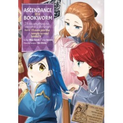 Ascendance of a Bookworm Manga...