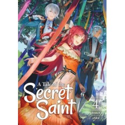 Tale of the Secret Saint Novel V04