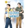 I'm Kinda Chubby & I'm Your Hero V01
