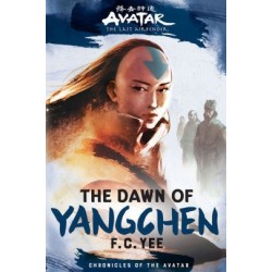 Avatar The Dawn of Yangchen Novel...