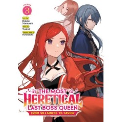 Most Heretical Last Boss Queen Manga V03 From Villainess to Savior