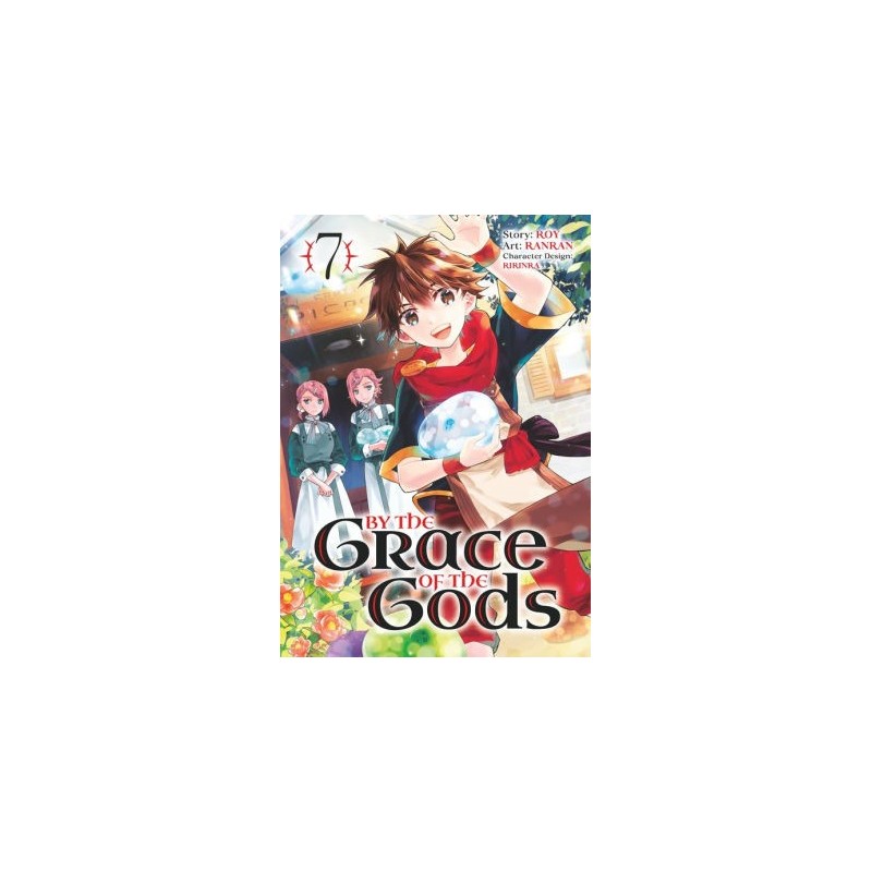 By the Grace of the Gods Manga V07