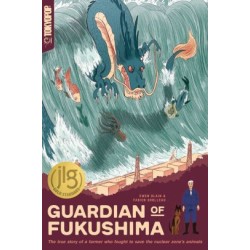Guardian of Fukushima