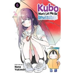 Kubo Won't Let Me Be Invisible V06