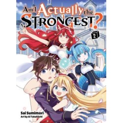 Am I Actually the Strongest?...