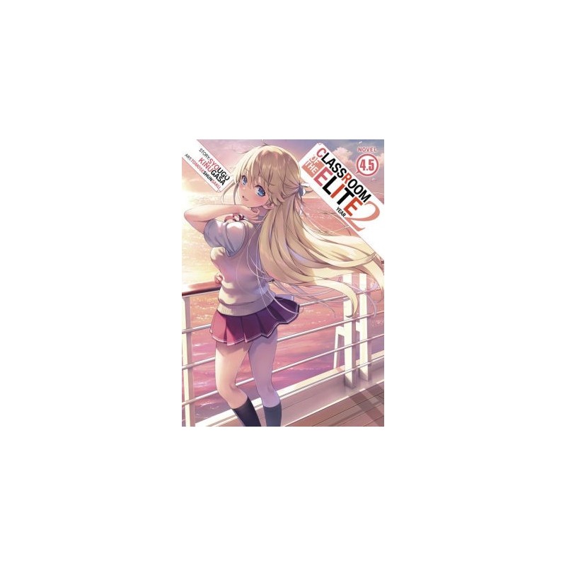 Classroom of the Elite Year 2 Novel V04.5