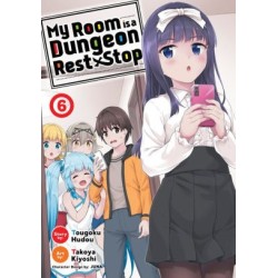 My Room Is a Dungeon Rest Stop Manga V06