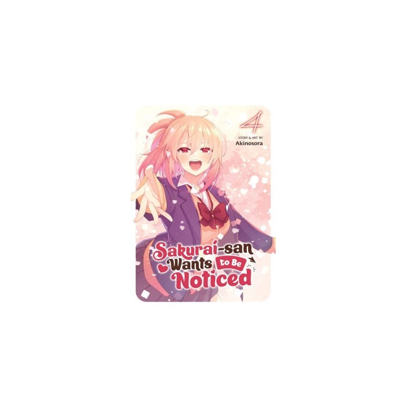 Sakurai-San Wants to Be Noticed V04
